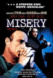 Misery starring James Caan and Kathy Bates