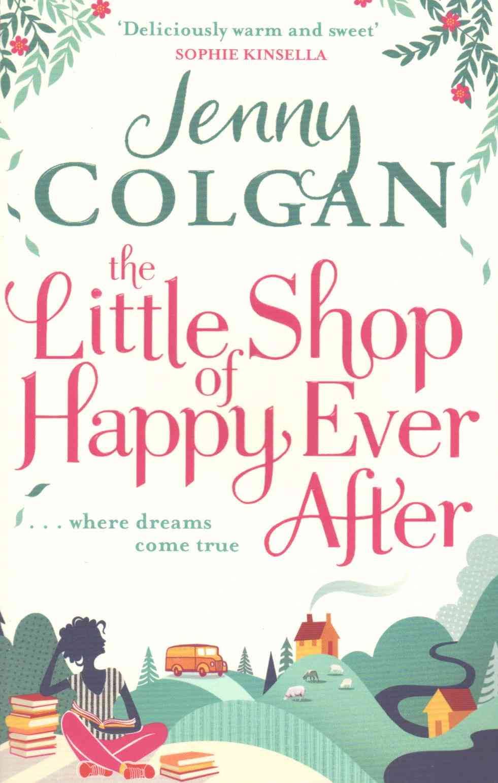 Jenny Colgan, The Little Shop of Happy Ever After
