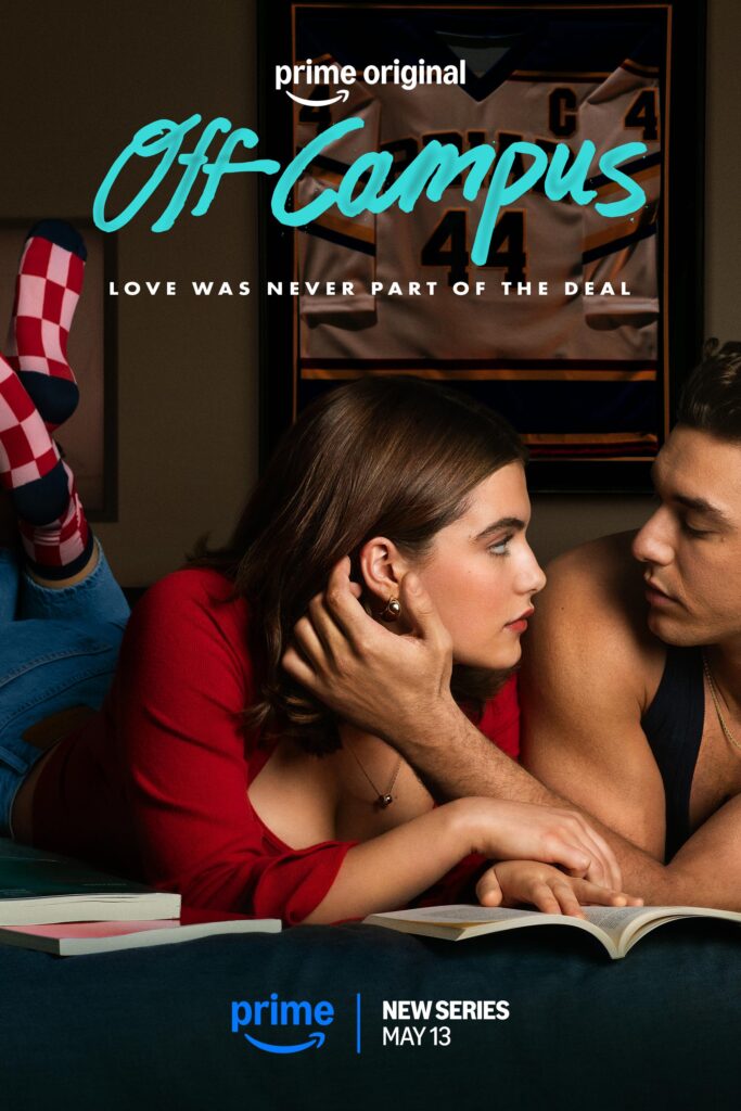 Off Campus Prime series poster featuring Ella Bright and Belmont Cameli
